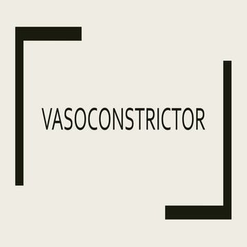 Vasoconstrictors