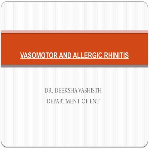 VASOMOTOR AND ALLERGIC RHINITS presentation | PPTX