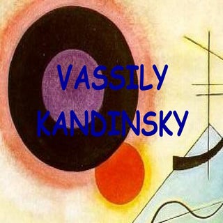 Vassily kandinsky