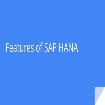 Best Features of SAP HANA: A Comprehensive Guide by VastEdge