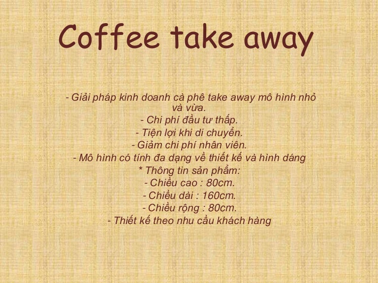 Quan coffee take away VAT, coffee VAT