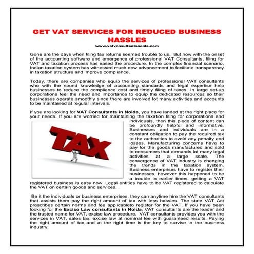  GET VAT SERVICES FOR REDUCED BUSINESS HASSLES