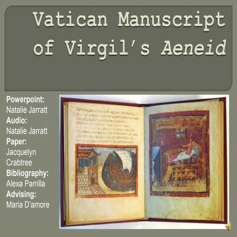 Vatican Manuscript Of Virgil S Aeneid Pptx