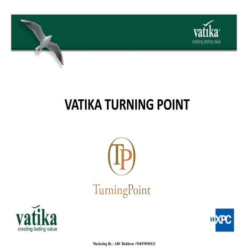 Vatika Turning Point, Sector 88B, Dwarka Expressway, Gurgaon