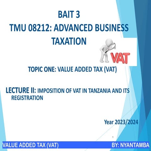 VAT LECTURE TWO -IMPOSITION AND REGISTRATION.pdf