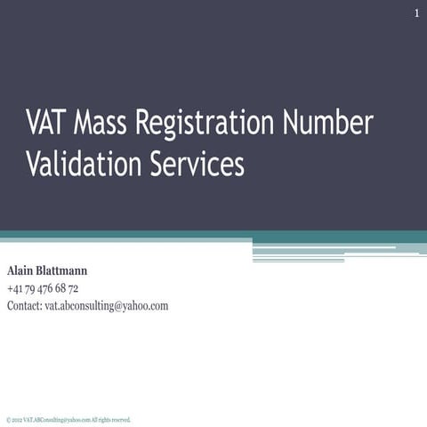 Vat mass validation services