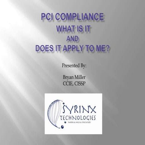 PCI Compliance - What does it mean to me?