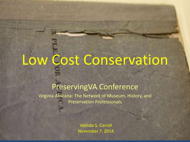 Low Cost Conservation