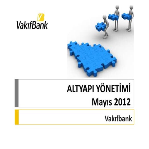 Gartner EEE - Altyapı Yönetimi - Vakıfbank Sunumu
