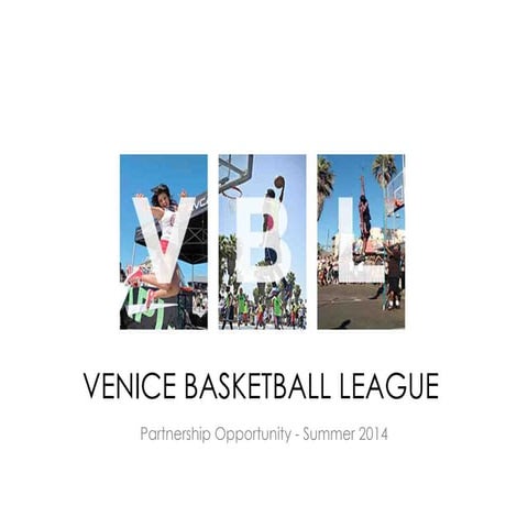 Venice Basketball League Partnerships 2014 - Property of VBL