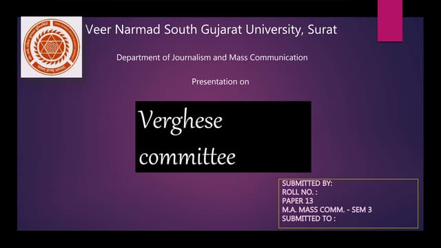 Verghese committee ppt - B.G. Verghese 1977