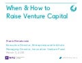 When & How to Raise Venture Capital