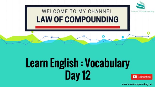 Learn English : Vocabulary Day 12