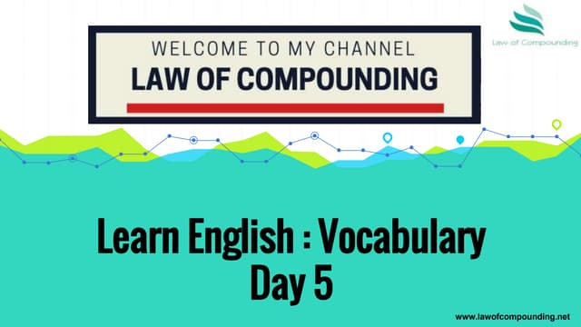 Learn English : Vocabulary Day 5