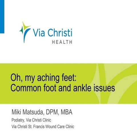 Oh, my aching feet! Presentation by Dr. Miki Matsuda