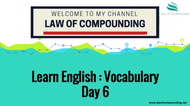 Learn English : Vocabulary Day 6