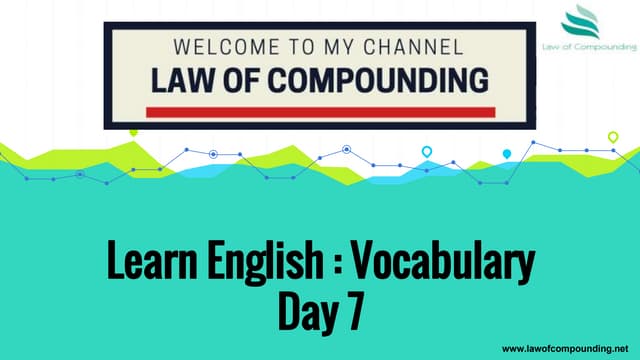 Learn English : Vocabulary Day 7