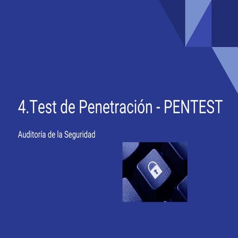 4.test de penetración   pentest