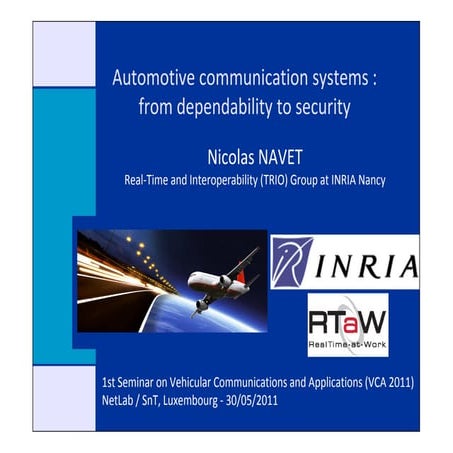 Automotive communication systems: from dependability to security