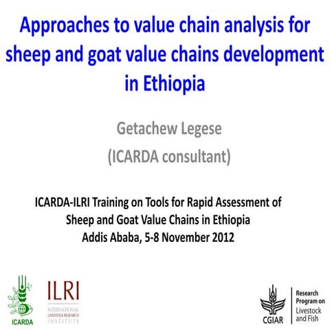 Approaches to value chain analysis for sheep and goat value chains developmen...