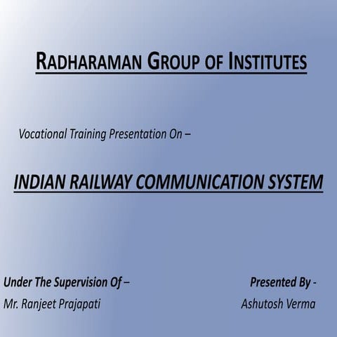 Vocational training presentation on Railway Communication System