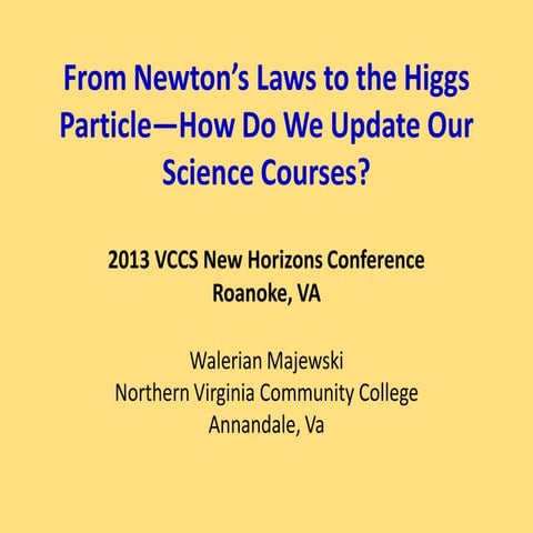 Vccs 2013 new horizons majewski nvcc preview