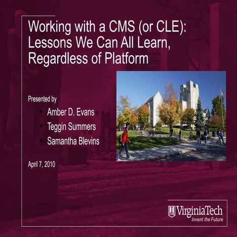 Working with a CMS (or CLE): Lessons We Can All Learn, Regardless of Platform