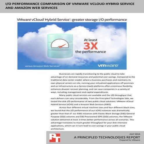 I/O performance comparison of VMware vCloud Hybrid Service and Amazon Web Ser...