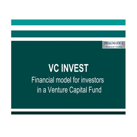 VENTURE CAPITAL FUND Financial Model