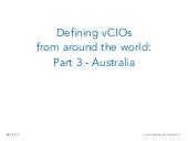 Defining vCIOs  from around the wor...