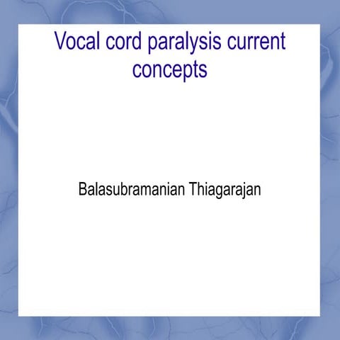 Vocal cord paralysis current concepts