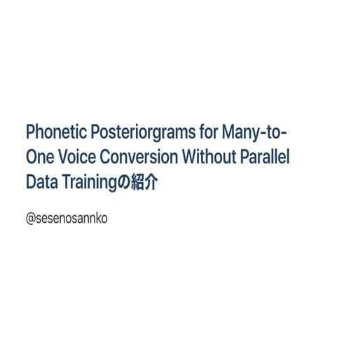 Phonetic Posteriorgrams for Many-to-One Voice Conversion without Parallel Dat...