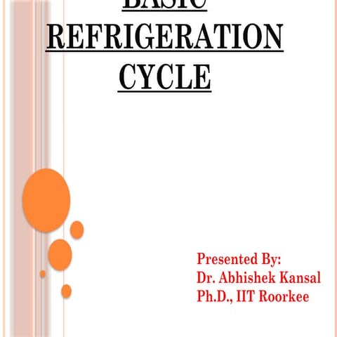 Vapor compression regrigeration cycle used for regrigeration.