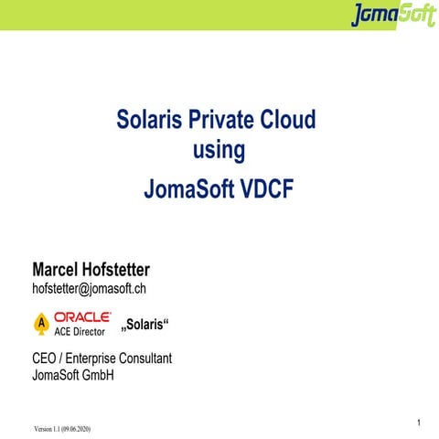 JomaSoft VDCF - Solaris Private Cloud