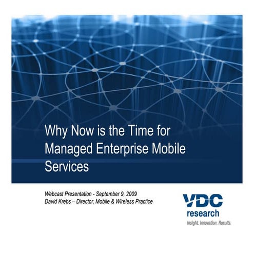 Why Now is the Time for Managed Enterprise Mobile Services