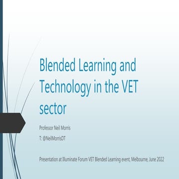 Learning and Technology in the VET Sector Illuminate session presentation by ...