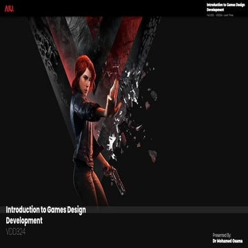 VDD322 - Introduction to Games Design Development - Week 2-3-Fall 2025.pdf