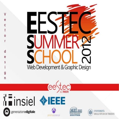 EESTEC Summer School 2012 - Vector Design - Darija Dašić