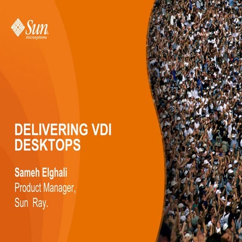 Sun/Oracle Desktop Virtualization