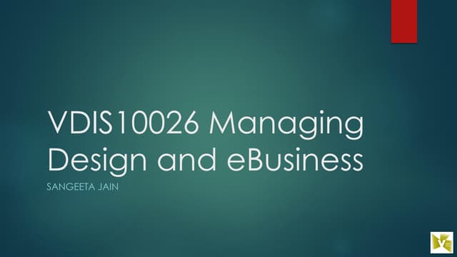 Managing Design and eBusiness - Lecture 2