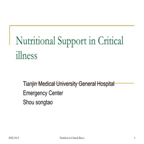 Nutrition in critically ill patients | PPTX