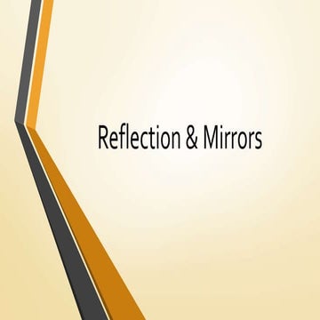 vdocument.in_reflection-mirrors-swbat-explain-how-light-is-reflected-from-rou...