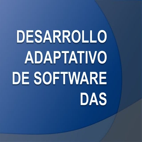 vdocuments.mx_desarrollo-adaptativo-de-software.pptx