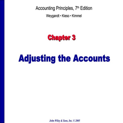 vdocuments.mx_john-wiley-sons-inc-2005-chapter-3-adjusting-the-accounts-accou...
