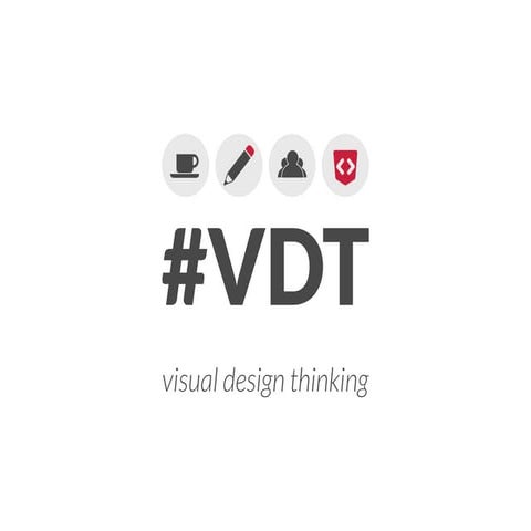 #VDT - Visual Design Thinking