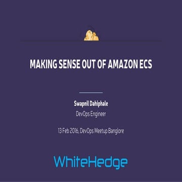 Making Sense Out of Amazon EC2 Container Service