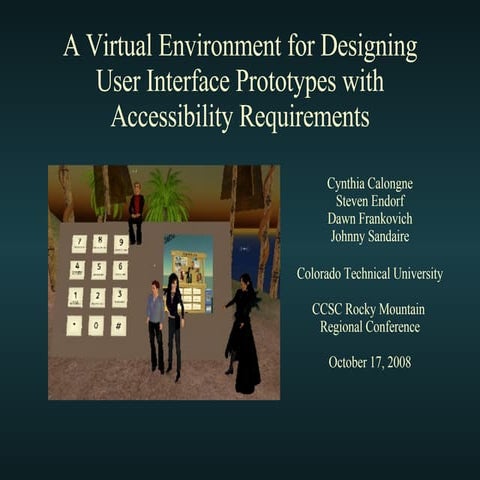 A Virtual Environment for Designing User Interface Prototypes with Accessibil...