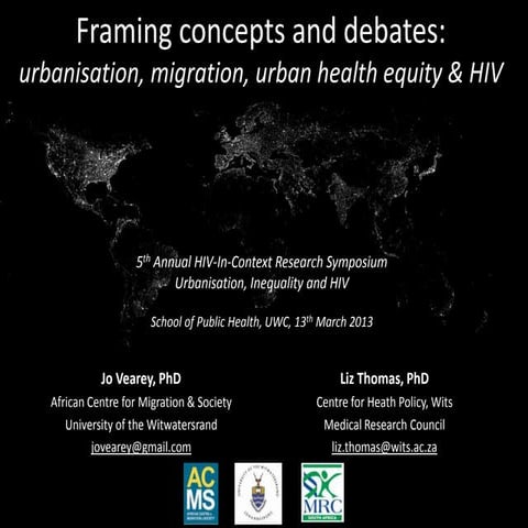 Framing concepts and debates:  urbanisation, migration, urban health equity a...