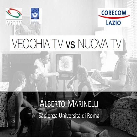 Vecchia TV vs Nuova TV (Alberto Marinelli, keynote speech)