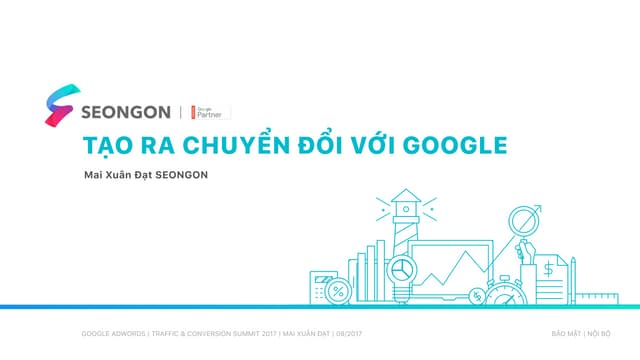 Chuyển đổi với Google | Diễn đàn Tiếp thị trực tuyến Việt Nam 2018